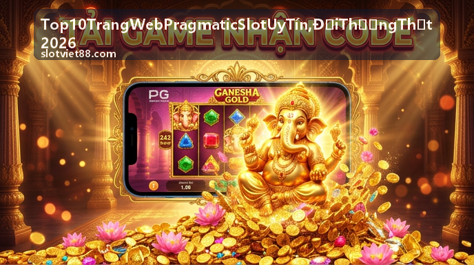 Game slot Pragmatic chính hãng
